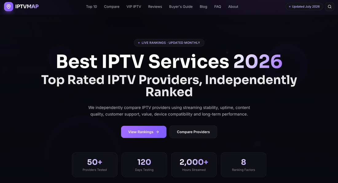 IPTVMap: A Smarter Way to Found the Best IPTV Providers in 2026-2027